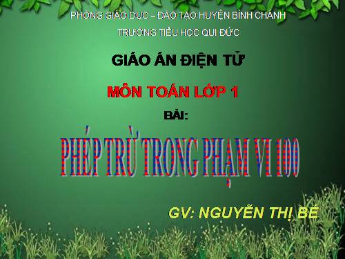 Phép trừ trong phạm vi 100 (trừ không nhớ)