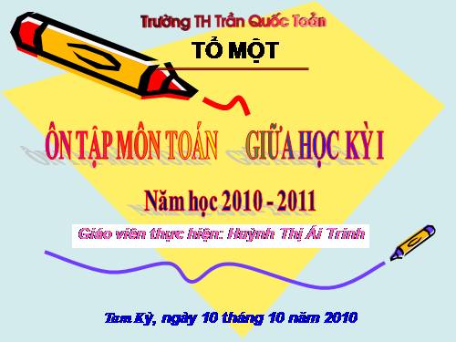 ÔN TẬP KIỂM TRA LỚP 1-GHKI-NĂM HỌC: 2010-2011