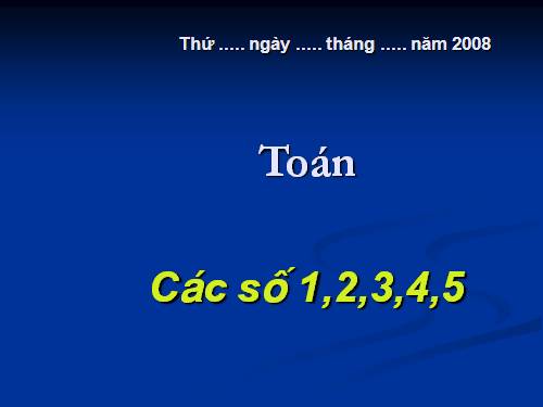 Các số 1, 2, 3, 4, 5