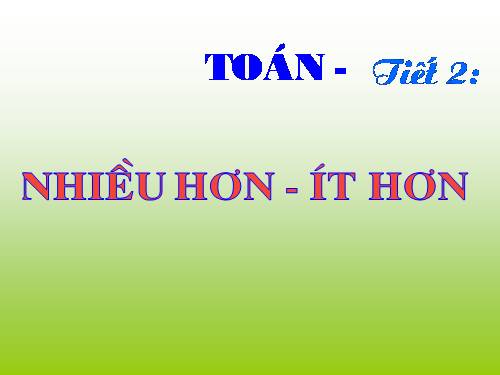 Nhiều hơn, ít hơn