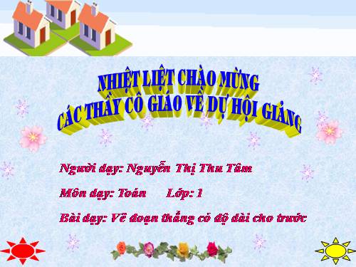 Vẽ đoạn thẳng có độ dài cho trước