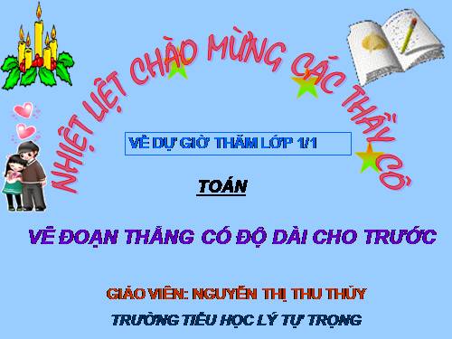 Vẽ đoạn thẳng có độ dài cho trước