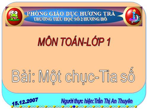 Một chục. Tia số