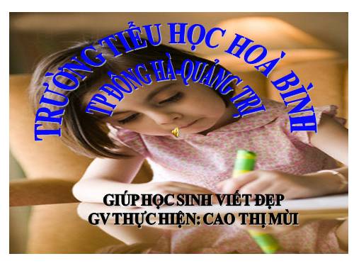 chuyên đề: giúp học sinh viết chữ đẹp