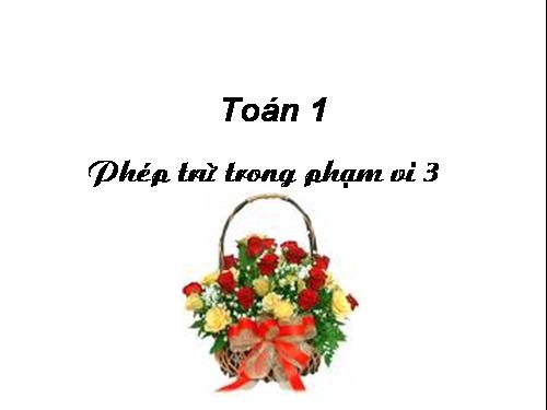 Phép trừ trong phạm vi 3