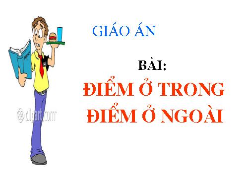 Điểm ở trong, điểm ở ngoài một hình