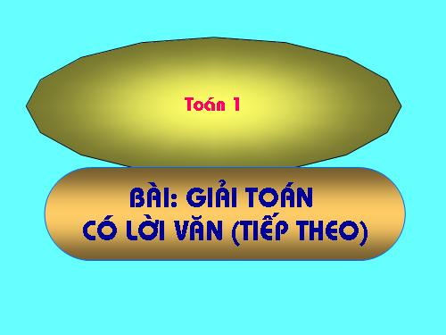 Giải toán có lời văn (tiếp theo)