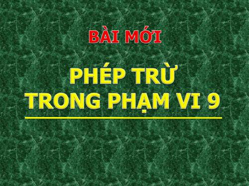 Phép trừ trong phạm vi 9