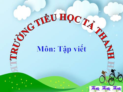 Tuần 12. Chữ hoa: K