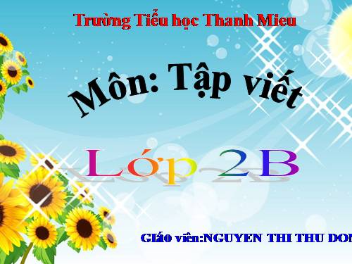 Tuần 2. Chữ hoa: Ă, Â