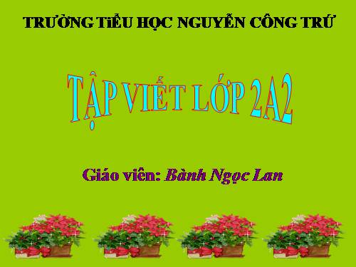 Tuần 4. Chữ hoa: C