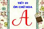 Tuần 1. Chữ hoa: A