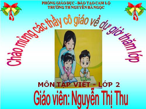 Tuần 26. Chữ hoa: X