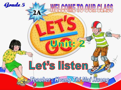 Unit 3. Let’s listen