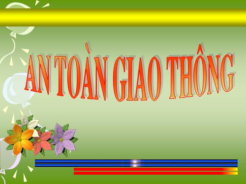 Bài 3. Biển báo hiệu giao thông đường bộ