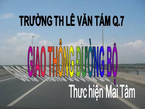 Bài 1. Giao thông đường bộ