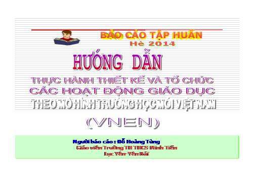 Hoạt động giáo dục theo mô hình VNEN