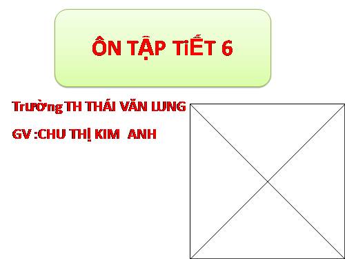 ON TAP TIET 6 TUAN 18