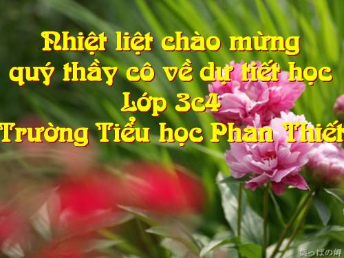 Bài soạn Việt Bỉ lớp3 Tiêt1