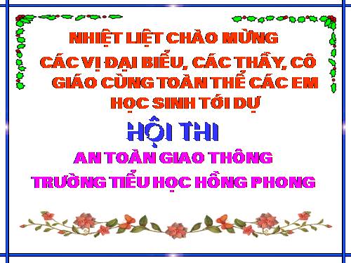 Hội thi ATGT Hong Phong