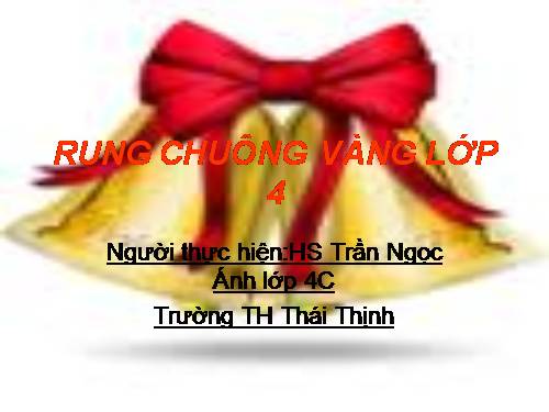 rung chuong vang lop 4