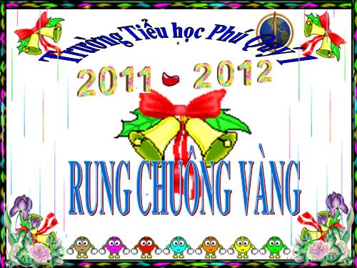 RUNG CHUÔNG VÀNG