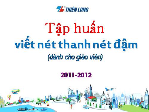 Tap huan Luy ện chữ đẹp Thien Long.ppt