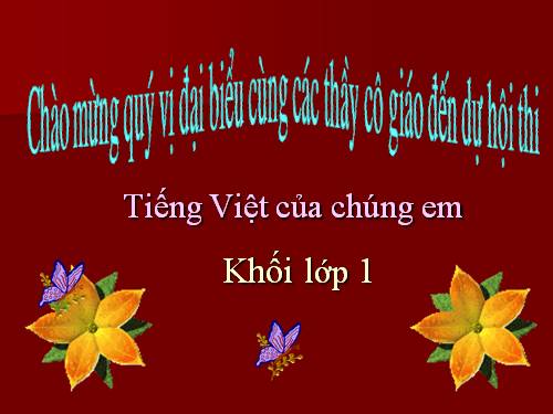 Thi Tiếng Việt của chúng em lớp 1