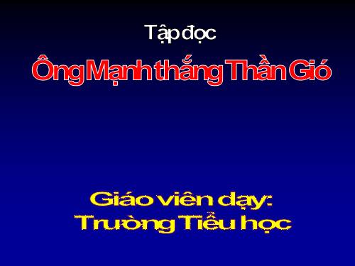 TẬP ĐỌC LỚP 2 TUẦN 20