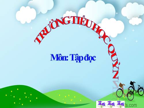 Tập đọc 2.Tuần 28