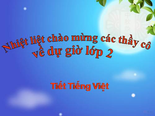 Tiếng việt 2. Tuần 18