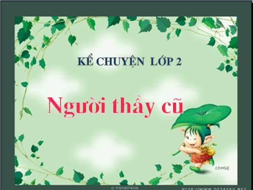 Kể chuyện lớp 2 tuần 7