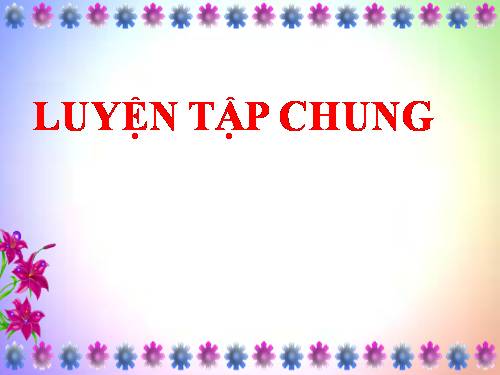 Luyện tập chung Trang 75