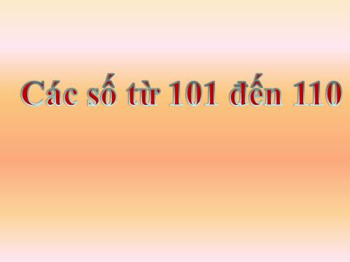 Các số từ 101 đến 110