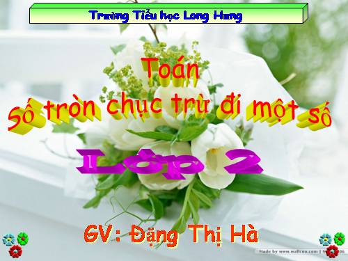 Số tròn chục trừ đi một số