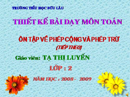 Ôn tập về phép cộng và phép trừ (tiếp theo)