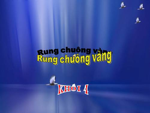 thi rung chuong vang khoi 4