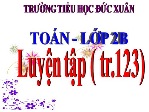 Luyện tập Trang 123