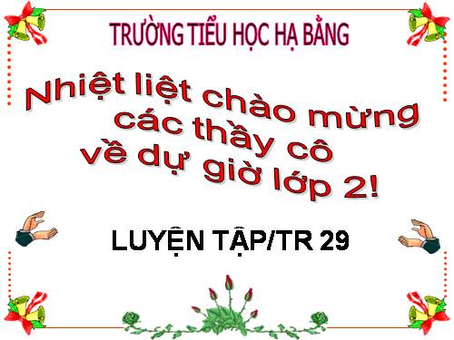 Luyện tập Trang 29