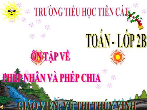 Ôn tập về phép nhân và phép chia