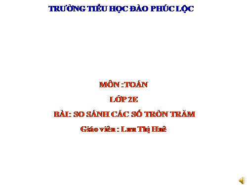 So sánh các số tròn trăm