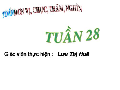 Đơn vị, chục, trăm, nghìn