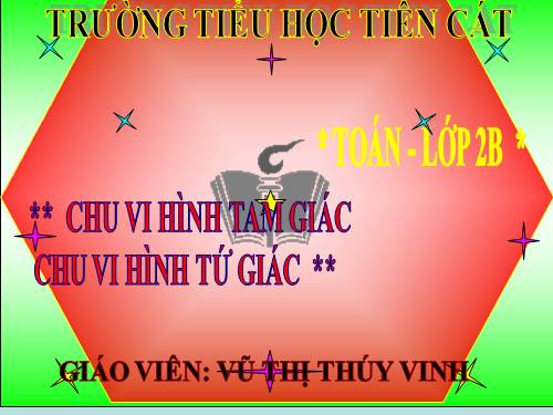 Chu vi hình tam giác - Chu vi hình tứ giác