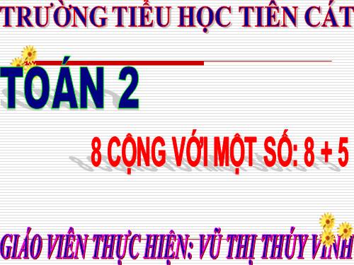 8 cộng với một số: 8 + 5