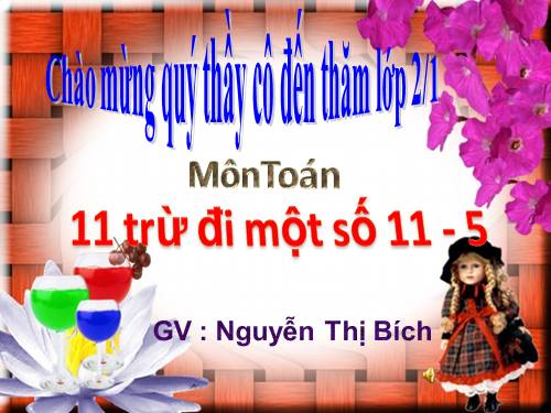 11 trừ đi một số: 11 - 5