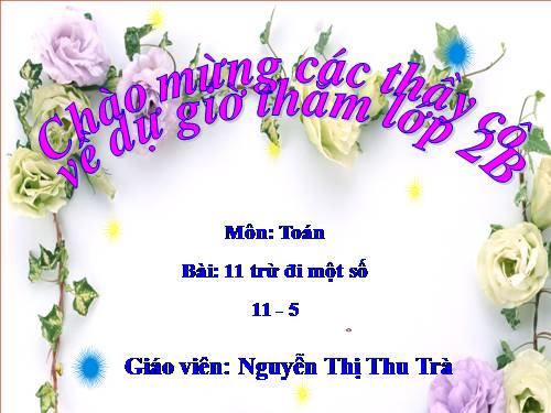 11 trừ đi một số: 11 - 5