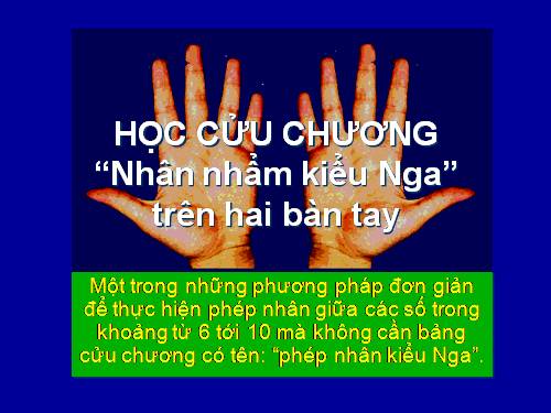 Học phép  nhân kiểu Nga