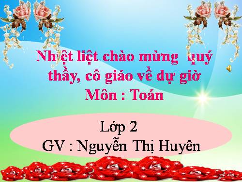 Các Bài giảng khác thuộc Chương trình Toán 2