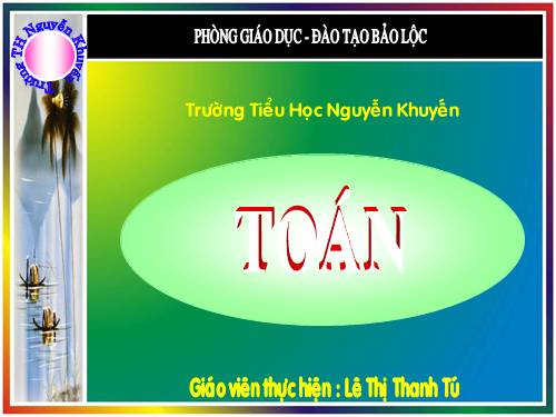 Các Bài giảng khác thuộc Chương trình Toán 2