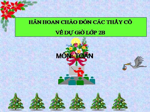 Các Bài giảng khác thuộc Chương trình Toán 2